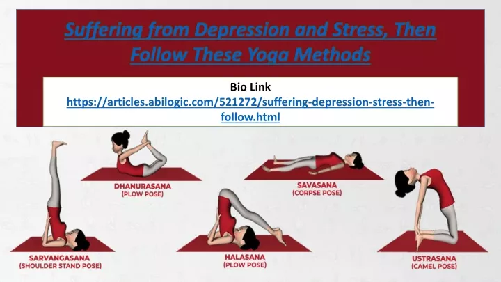 suffering from depression and stress then follow