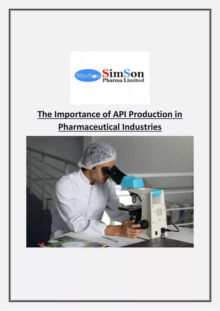 the importance of api production