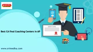 Best CA final coaching centers in AP