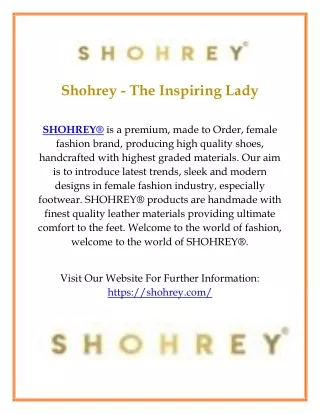 Shohrey - The Inspiring Lady