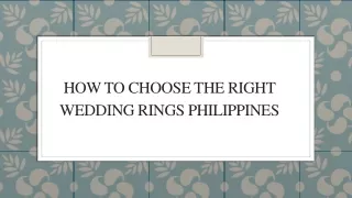 How To Choose The Right Wedding Rings Philippines