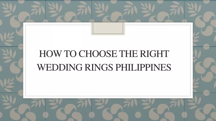 how to choose the right wedding rings philippines