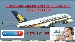 singapore airlines helpline number 1 878 213 4308