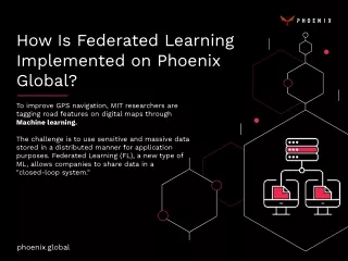What’s Federated Learning & How it's Implemented on Phoenix Global?