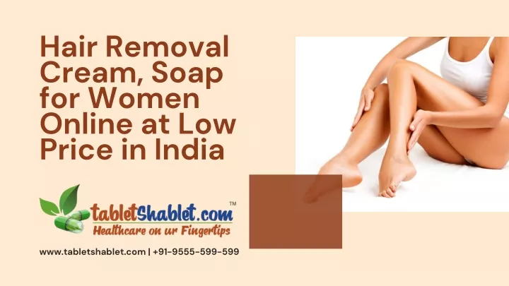 hair removal cream soap for women online