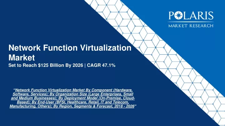 network function virtualization market set to reach 125 billion by 2026 cagr 47 1