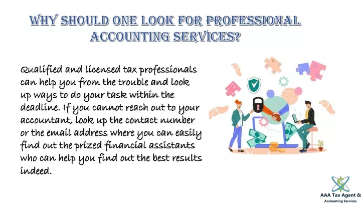 why should one look for professional accounting