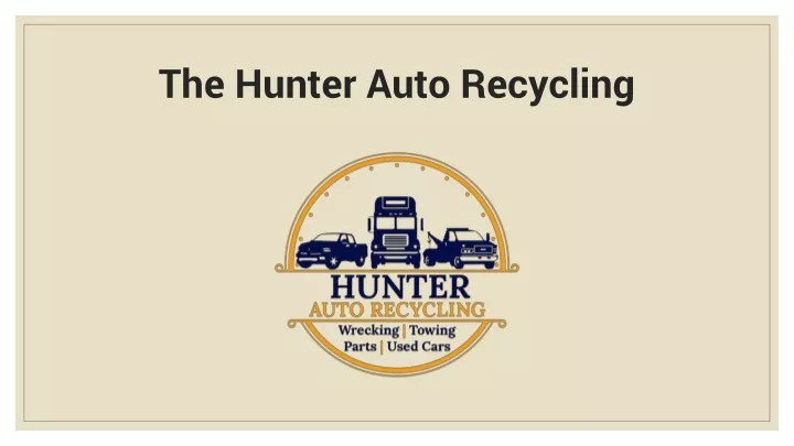 the hunter auto recycling