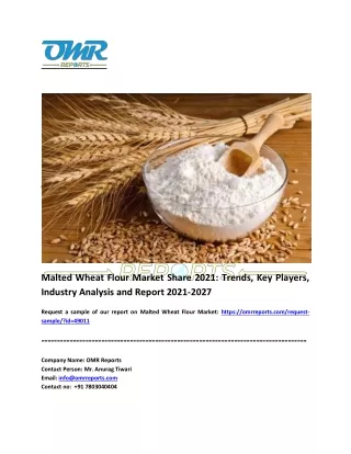 malted wheat flour market share 2021 trends