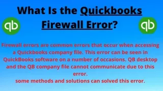 What Is the Quickbooks Firewall Error?