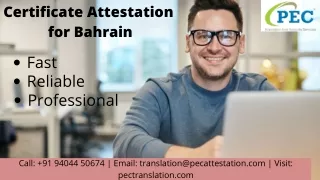 Certificate Attestation  for Bahrain