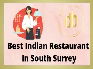 Best Indian Restaurant in South Surrey