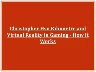 christopher hsu kilometre and virtual reality