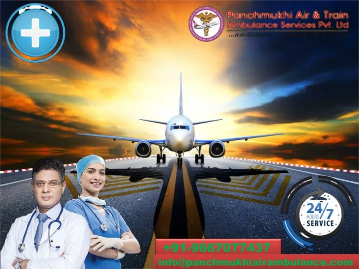 91 9667077437 info@panchmukhiairambulance com