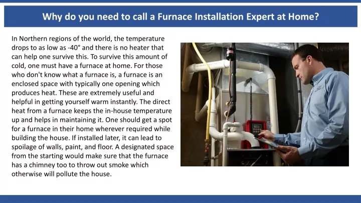 why do you need to call a furnace installation