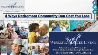 4 Ways Retirement Community Can Cost You Less