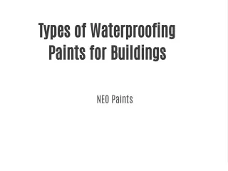 Types of Waterproofing Paints for Buildings