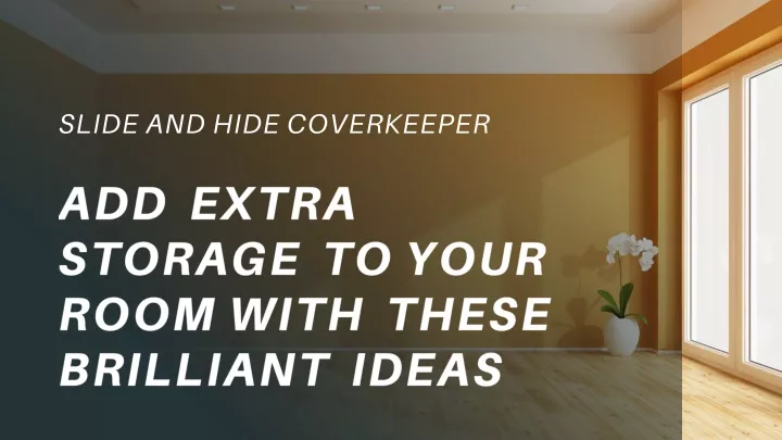 slide and hide coverkeeper