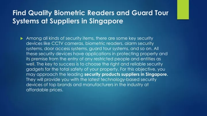 find quality biometric readers and guard tour systems at suppliers in singapore