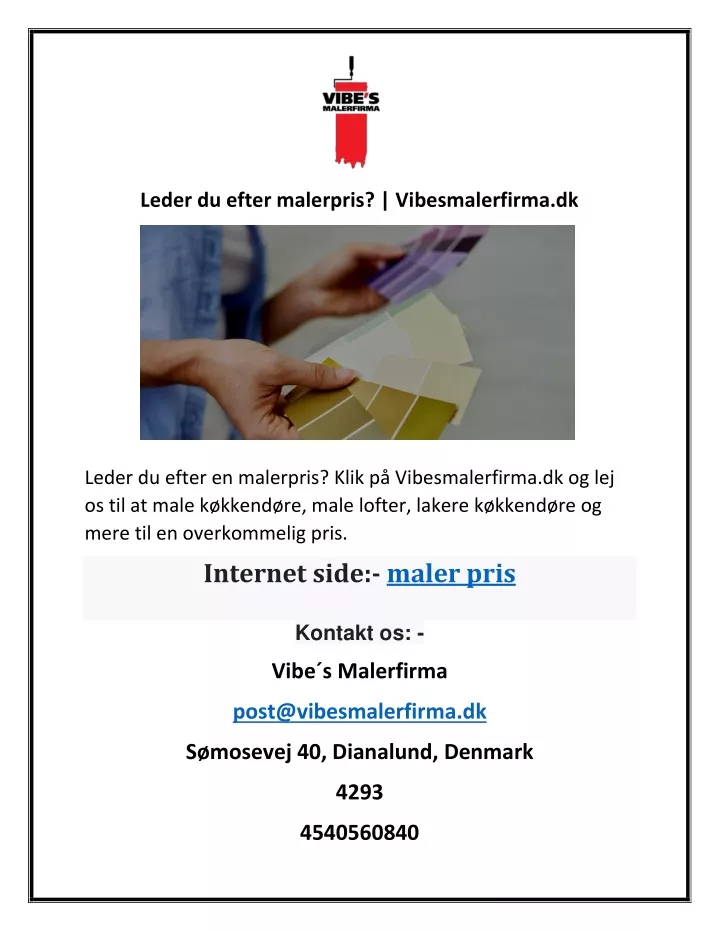 leder du efter malerpris vibesmalerfirma dk