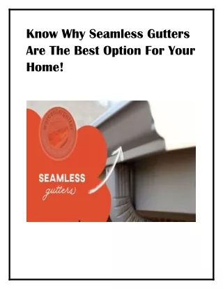 Know Why Seamless Gutters Are The Best Option For Your Home