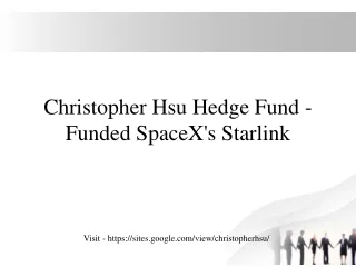 christopher hsu hedge fund funded spacex