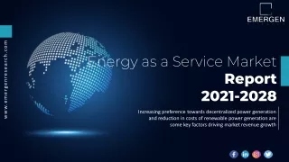 Energy as a Service Market Demand, Size, Share, Scope & Forecast To 2027