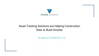 Asset Tracking Solutions are Helping Construction Sites to Build Smarter