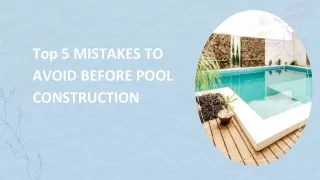 Top 5 MISTAKES TO AVOID BEFORE POOL CONSTRUCTION