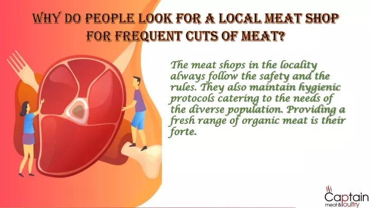 why do people look for a local meat shop