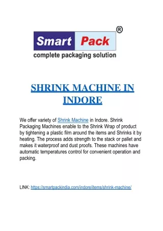 SHRINK MACHINE IN INDORE.