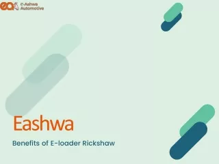 Benefits of E-loader Rickshaw