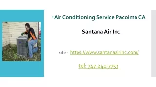 Air Conditioning Service Pacoima CA - Santana Air Inc