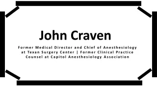 John Craven - An Articulate Communicator From Austin, Texas
