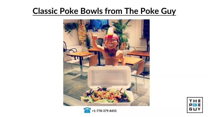 classic poke bowls from the poke guy