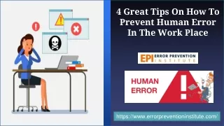 4 Great Tips on How to Prevent Human Error in the Work Place