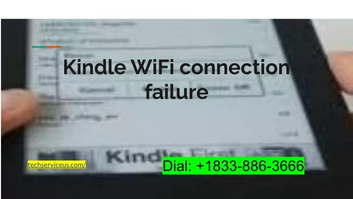 kindle wifi connection failure