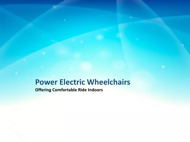 power electric wheelchairs offering comfortable