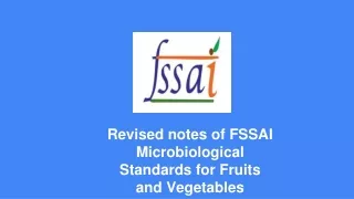 revised notes of fssai microbiological standards for fruits and vegetables
