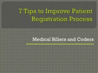 7 tips to improve patient registration process