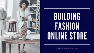 Step by Step Guide for Building a Fashion Online Store - QuickeSelling