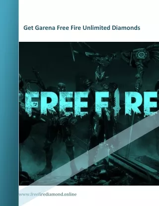 Get Garena Free Fire Unlimited Diamonds