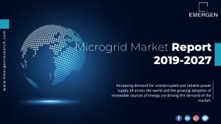 Microgrid Market Demand, Size, Share, Scope & Forecast To 2027