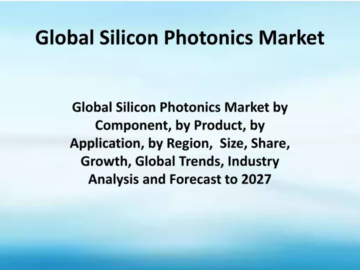 global silicon photonics market