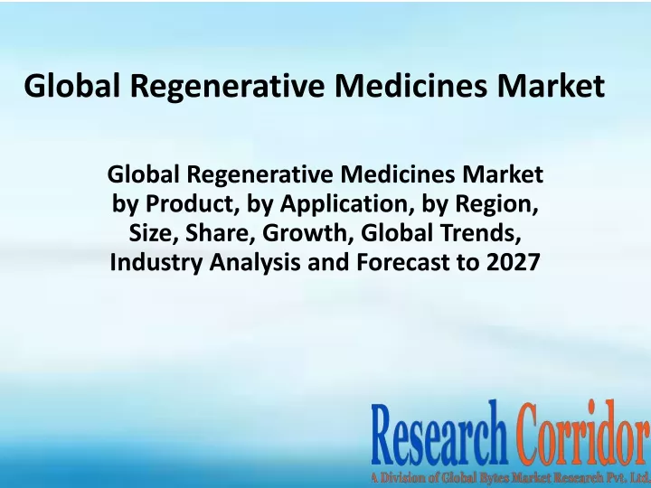 global regenerative medicines market