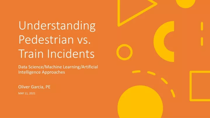 understanding pedestrian vs train incidents