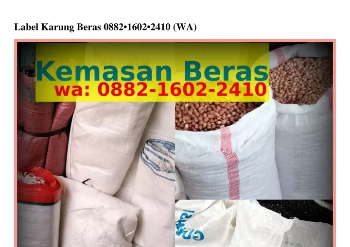 label karung beras 0882 1602 2410 wa
