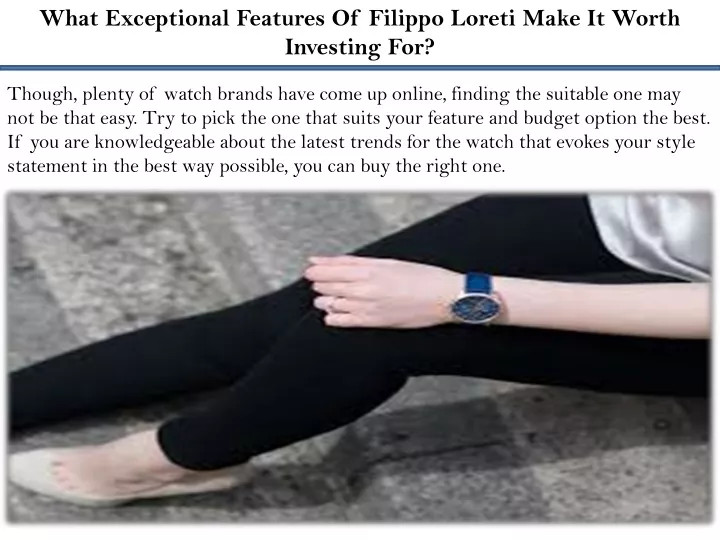 what exceptional features of filippo loreti make