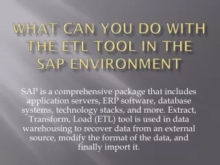 What Can You Do with the ETL Tool in the SAP Environment