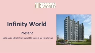 3 BHK Infinity World Punawale by Tulip Group